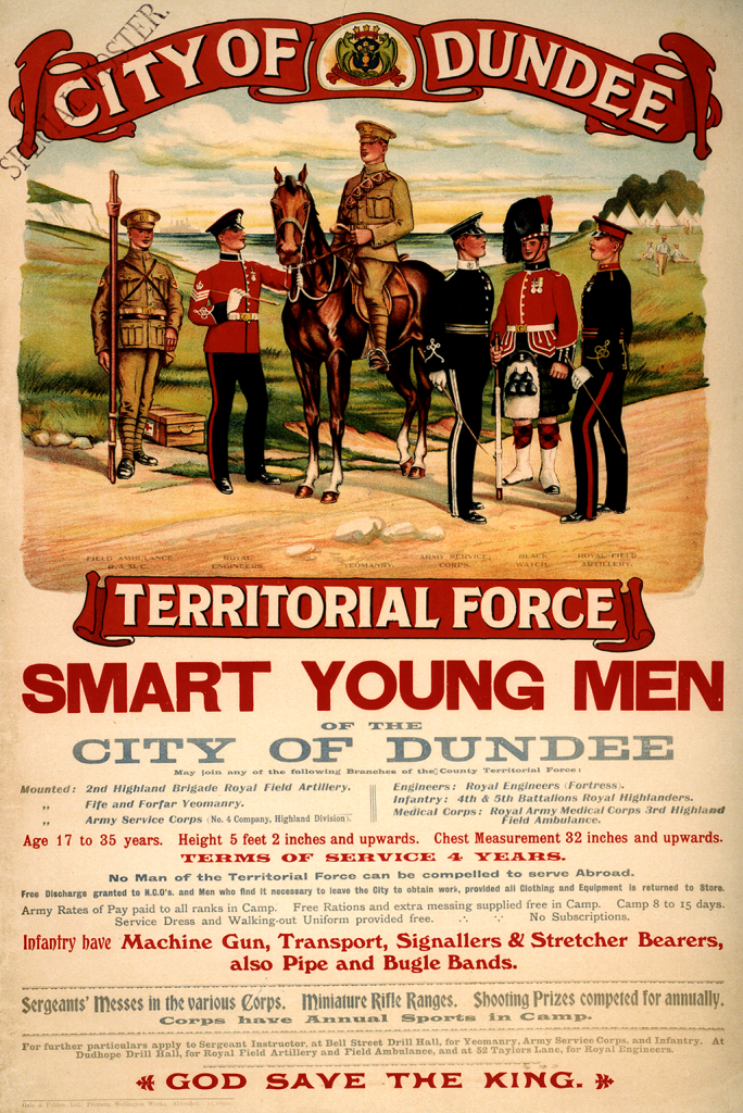 poster showing soldiers standing in a row with one on horseback in the centre and text asking the smart young men of Dundee to join the Territorial Army